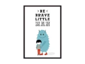 Постер Монстр Be brave... 882275